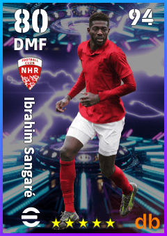 Ibrahim Sangaré — DMF, OVR 80, MAX 94