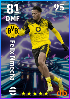 Felix Nmecha — DMF, OVR 81, MAX 95