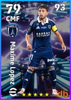 Maxime Lopez — CMF, OVR 79, MAX 93
