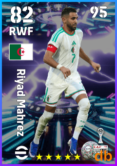 Riyad Mahrez — RWF, OVR 82, MAX 95