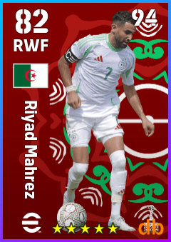 Riyad Mahrez — RWF, OVR 82, MAX 94