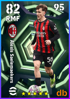 Alexis Saelemaekers — RMF, OVR 82, MAX 95