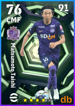 Matsumoto Taishi — CMF, OVR 76, MAX 91