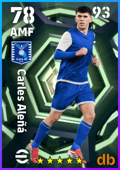 Carles Aleñá — AMF, OVR 78, MAX 93