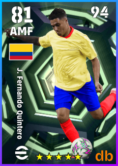 J. Fernando Quintero — AMF, OVR 81, MAX 94