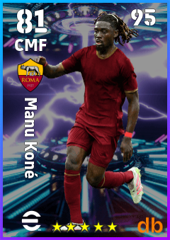 Manu Koné — CMF, OVR 81, MAX 95