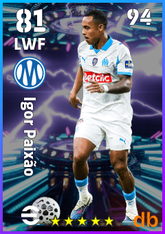 Igor Paixão — LWF, OVR 81, MAX 94