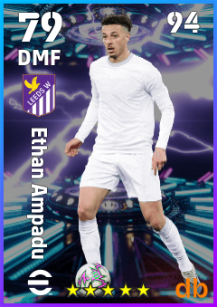 Ethan Ampadu — DMF, OVR 79, MAX 94