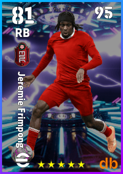 Jeremie Frimpong — RB, OVR 81, MAX 95