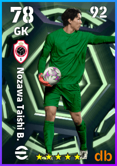 Nozawa Taishi B. — GK, OVR 78, MAX 92