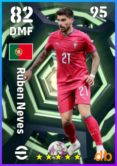 Rúben Neves — DMF, OVR 82, MAX 95