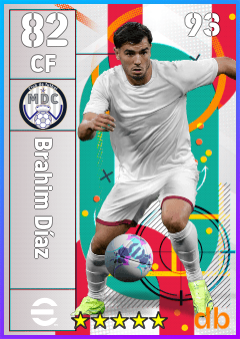 Brahim Díaz — CF, OVR 82, MAX 93