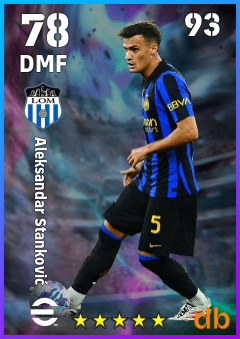Aleksandar Stanković — DMF, OVR 78, MAX 93