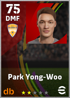 Park Yong-Woo — DMF, OVR 75, MAX 75