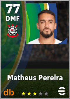 Matheus Pereira — DMF, OVR 77, MAX 77