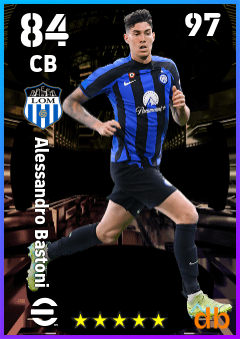 Alessandro Bastoni — CB, OVR 84, MAX 97