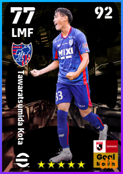 Tawaratsumida Kota — LMF, OVR 77, MAX 92
