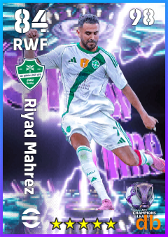 Riyad Mahrez — RWF, OVR 84, MAX 98