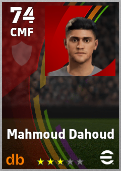 Mahmoud Dahoud — CMF, OVR 74, MAX 74