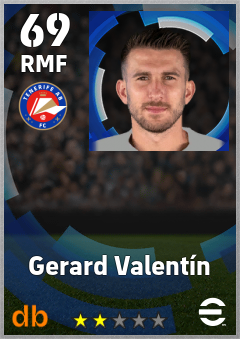 Gerard Valentín — RMF, OVR 69, MAX 69