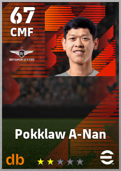Pokklaw A-Nan — CMF, OVR 67, MAX 67