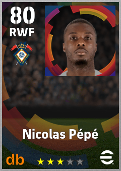 Nicolas Pépé — RWF, OVR 80, MAX 80