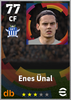 Enes Ünal — CF, OVR 77, MAX 86