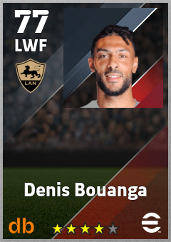 Denis Bouanga eFootball player card