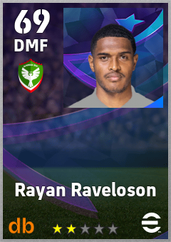 Rayan Raveloson — DMF, OVR 69, MAX 69
