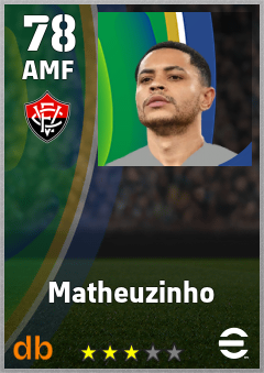 Matheuzinho — AMF, OVR 78, MAX 78