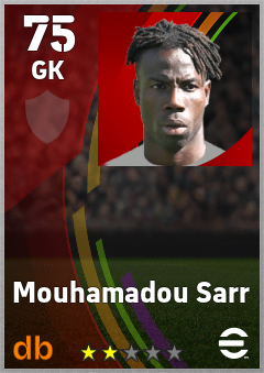 Mouhamadou Sarr — GK, OVR 75, MAX 75