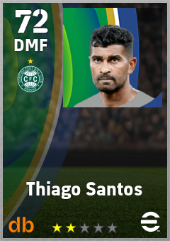 Thiago Santos — DMF, OVR 72, MAX 72