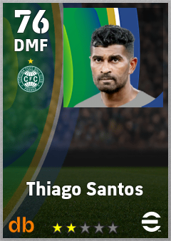 Thiago Santos — DMF, OVR 76, MAX 76