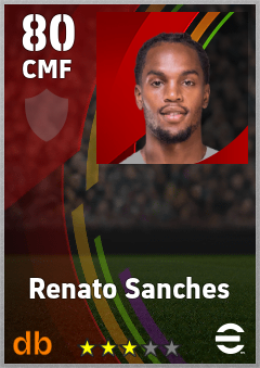 Renato Sanches — CMF, OVR 80, MAX 80