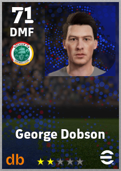 George Dobson — DMF, OVR 71, MAX 71