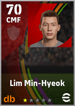 Lim Min-Hyeok — CMF, OVR 70, MAX 70