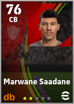 Marwane Saadane — CB, OVR 76, MAX 76