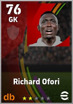 Richard Ofori — GK, OVR 76, MAX 76