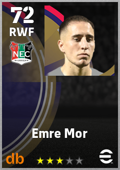 Emre Mor — RWF, OVR 72, MAX 72