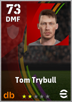 Tom Trybull — DMF, OVR 73, MAX 73