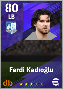 Ferdi Kadıoğlu eFootball player card