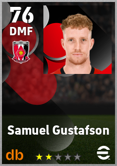 Samuel Gustafson — DMF, OVR 76, MAX 76