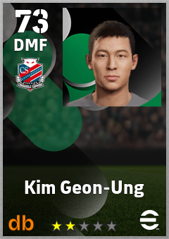 Kim Geon-Ung — DMF, OVR 73, MAX 73