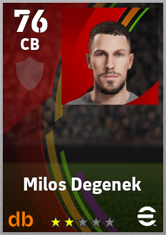 Milos Degenek — CB, OVR 76, MAX 76