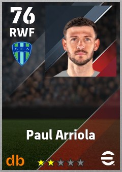 Paul Arriola — RWF, OVR 76, MAX 76