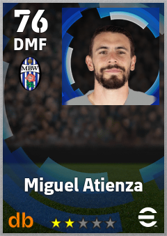 Miguel Atienza — DMF, OVR 76, MAX 76