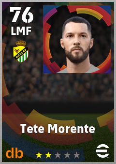 Tete Morente — LMF, OVR 76, MAX 76