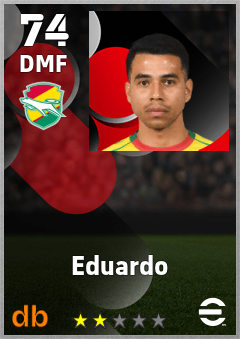 Eduardo — DMF, OVR 74, MAX 74