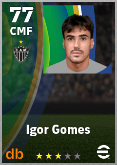 Igor Gomes — CMF, OVR 77, MAX 77