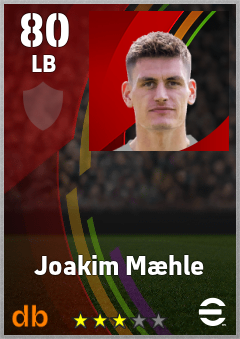 Joakim Mæhle — LB, OVR 80, MAX 89